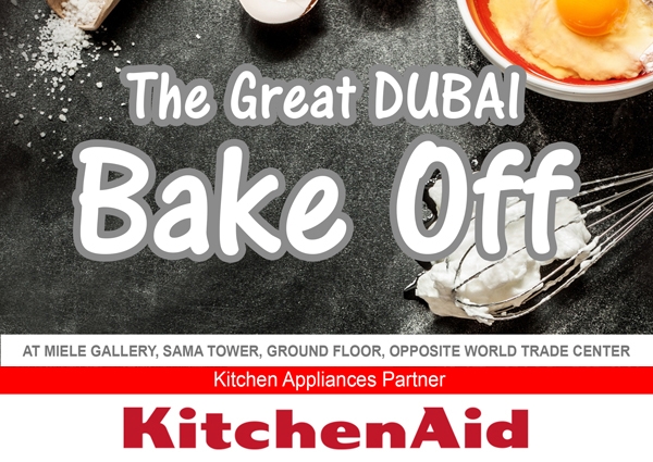 The Great Dubai Bake Off Event - KitchenAid Appliances partner 